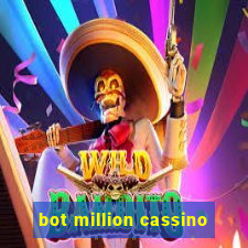 bot million cassino